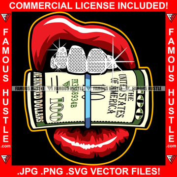 Famous Hustle Girl Power Sexy Red Lips White Diamond Teeth Holding Roll Of Cash Money $100 Hip Hop Rap Rapper Plug Trap Quote Dope Baller Trapper Hustling Flex Dripping Art Graphic Design Logo T-Shirt Print Printing JPG PNG SVG Vector Cut File